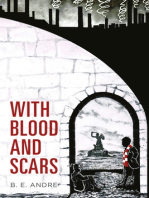 With Blood and Scars