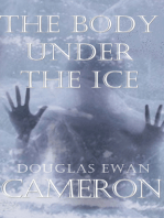 The Body Under The Ice: An Up North Mystery
