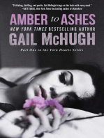 Amber to Ashes: Part One in the Torn Hearts Series