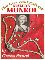 The Rise & Fall of Marilyn Monroe