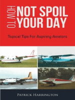 How To Not Spoil Your Day