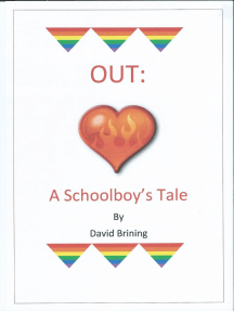 Out: A Schoolboy's Tale by David Brining (Ebook) - Read free for ...
