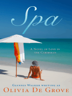 Spa: A Novel of Love in the Caribbean