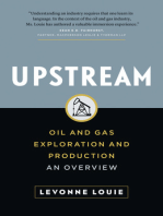 Upstream: Oil and Gas Exploration and Production - An Overview