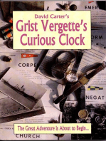Grist Vergette's Curious Clock