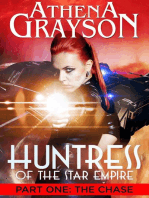 Huntress of the Star Empire Part 1 The Chase