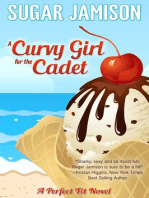 A Curvy Girl for the Cadet: A Perfect Fit, #6