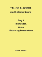 TAL OG ALGEBRA med historisk tilgang: Bog 3 Talområder, deres historie og konstruktion