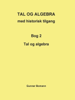 TAL OG ALGEBRA med historisk tilgang: Bog 2 Tal og algebra