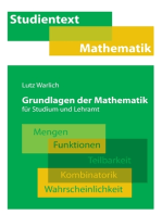 Grundlagen der Mathematik für Studium und Lehramt: Mengen, Funktionen, Teilbarkeit, Kombinatorik, Wahrscheinlichkeit