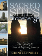 Sacred Sites: Stonehenge: The Guide to Your Magical Journey, #5