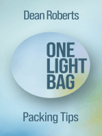 One Light Bag: Packing Tips
