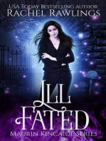 Ill Fated: The Maurin Kincaide Series, #5