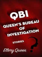 QBI, Queen's Bureau of Investigation: Stories