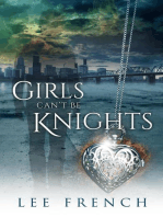 Girls Can't Be Knights: Spirit Knights, #1