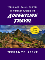 Terrance Talks Travel: A Pocket Guide to Adventure Travel