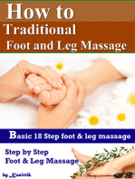 How to Traditional Foot and Leg Massage