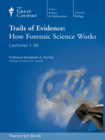 Trails of Evidence: How Forensic Science Works (Transcript)