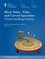 Black Holes, Tides, and Curved Space Time (Transcript)