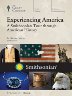 Experiencing America: A Smithsonian Tour through History (Transcript)