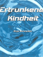 Ertrunkene Kindheit