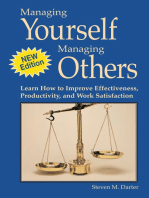 Managing Yourself Managing Others: Learn how to Improve Effectiveness, Productivity, and Work Satisfaction