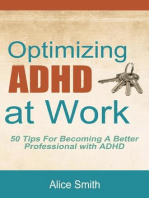 Optimizing ADHD at Work: Beating ADHD, #4