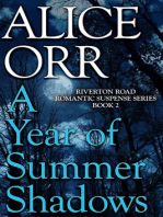 A Year of Summer Shadows: Riverton Road Romantic Suspense Series, #2