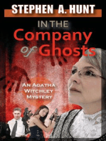 In The Company of Ghosts: The Agatha Witchley Mysteries, #1