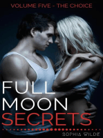 Full Moon Secrets: Volume Five - The Choice: Full Moon Secrets, #5