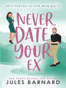 Never Date Your Ex: Never Date, #3