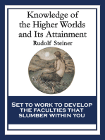 Knowledge of the Higher Worlds and Its Attainment