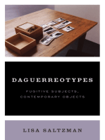 Daguerreotypes: Fugitive Subjects, Contemporary Objects