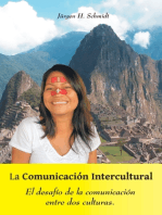 La Comunicación Intercultural: El desafío de la comunicación entre dos culturas