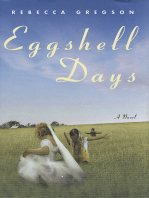 Eggshell Days