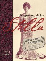 Stella: Unrepentant Madam