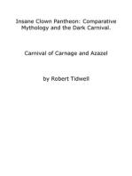 Insane Clown Pantheon: Comparative Mythology and the Dark Carnival. Carnival of Carnage and Azazel