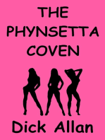 The Phynsetta Coven