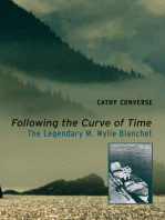 Following the Curve of Time: The Legendary M. Wylie Blanchet