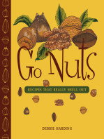 Go Nuts: Recipes that Really Shell Out