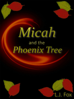 Micah and the Phoenix Tree
