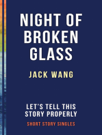 The Night of Broken Glass: Let’s Tell This Story Properly Short Story Singles