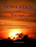 Tribulation and Escape