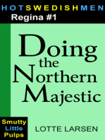 Doing the Northern Majestic (Regina #1)