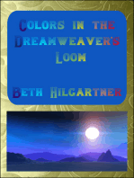 Colors in the Dreamweaver's Loom