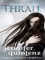Thrall: A Dark YA Urban Fantasy: Daughters of Lilith Paranormal Thrillers, #1