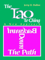 The Tao Te Ching: A New Approach Backward Down the Path