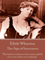 The Age of Innocence: “She had no tolerance for scenes which were not of her own making.”