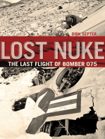 Lost Nuke: The Last Flight of Bomber 075