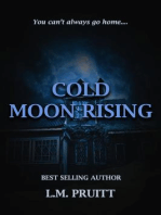 Cold Moon Rising: Moon Rising, #3